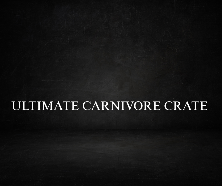 Ultimate Carnivore Crate